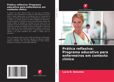 Prática reflexiva: Programa educativo para enfermeiros em contexto clínico