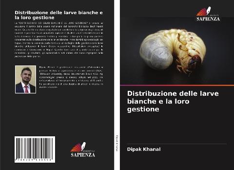 Distribuzione delle larve bianche e la loro gestione