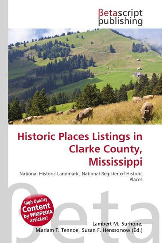 Historic Places Listings in Clarke County, Mississippi
