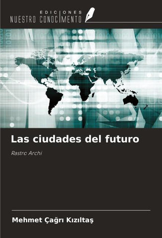 Las ciudades del futuro