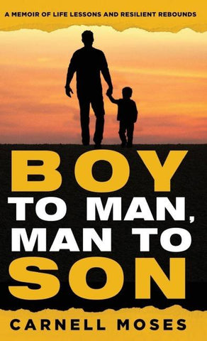 Boy to Man, Man to Son