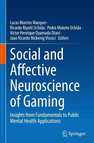 Social and Affective Neuroscience of Gaming