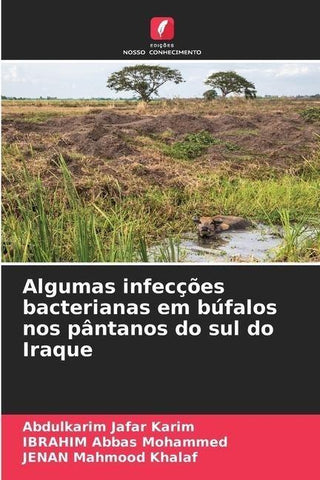 Algumas infecções bacterianas em búfalos nos pântanos do sul do Iraque