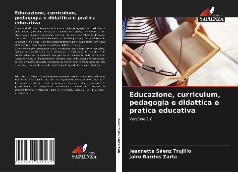 Educazione, curriculum, pedagogia e didattica e pratica educativa
