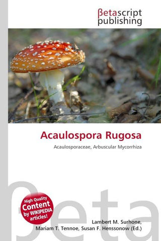 Acaulospora Rugosa
