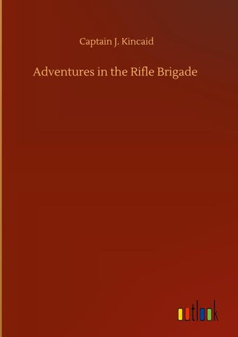 Adventures in the Rifle Brigade