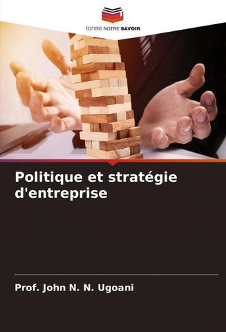 Politique et stratégie d'entreprise