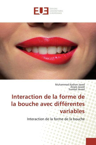 Interaction de la forme de la bouche avec différentes variables