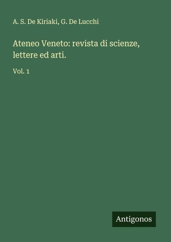 Ateneo Veneto: revista di scienze, lettere ed arti.