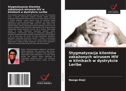 Stygmatyzacja klientów zaka¿onych wirusem HIV w klinikach w dystrykcie Leribe