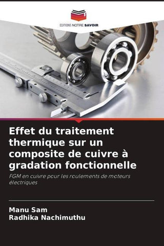 Effet du traitement thermique sur un composite de cuivre à gradation fonctionnelle