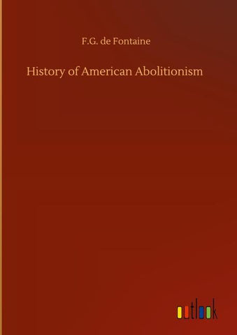 History of American Abolitionism
