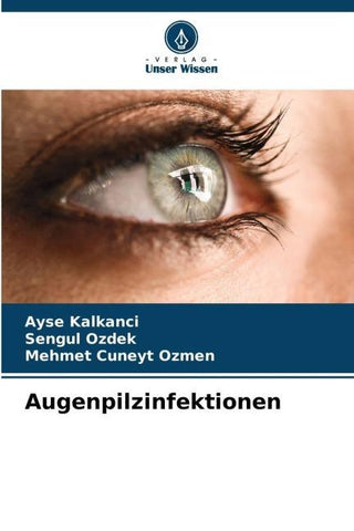 Augenpilzinfektionen