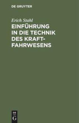 Einführung in die Technik des Kraftfahrwesens