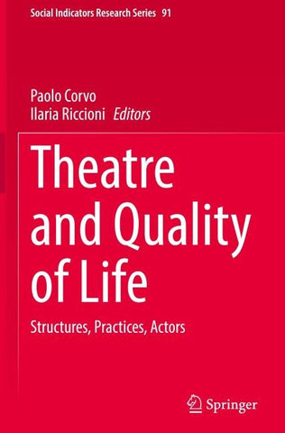 Theatre and Quality of Life