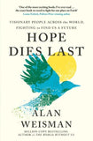 Hope Dies Last