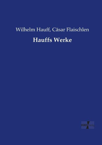 Hauffs Werke