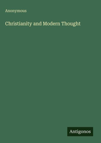 Christianity and Modern Thought