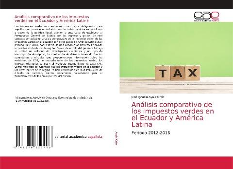 Análisis comparativo de los impuestos verdes en el Ecuador y América Latina