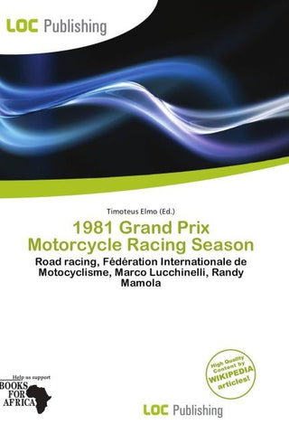 1981 Grand Prix Motorcycle Racing Season