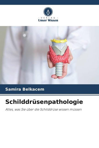Schilddrüsenpathologie