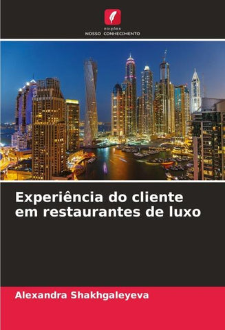 Experiência do cliente em restaurantes de luxo