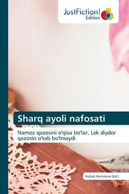 Sharq ayoli nafosati