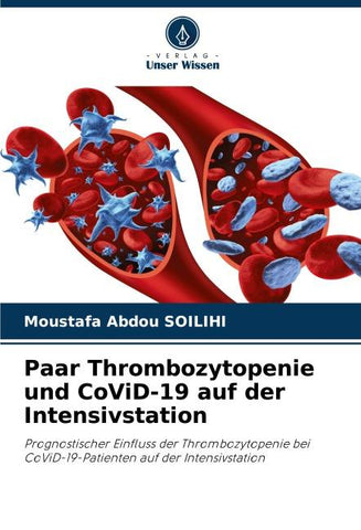 Paar Thrombozytopenie und CoViD-19 auf der Intensivstation