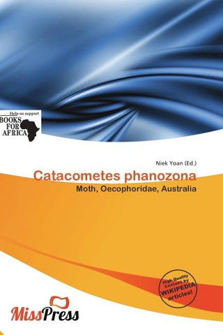 Catacometes phanozona