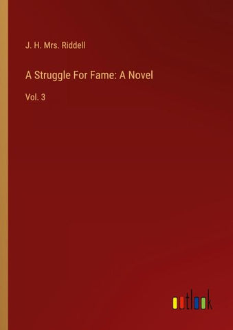 A Struggle For Fame: A Novel