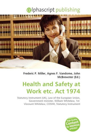 Health and Safety at Work etc. Act 1974