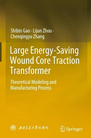 Large Energy-Saving Wound Core Traction Transformer