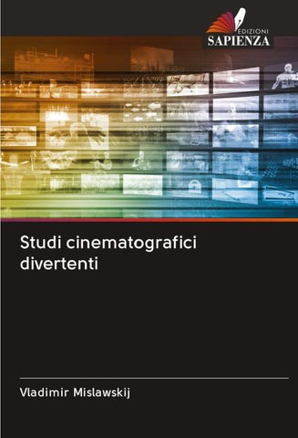 Studi cinematografici divertenti