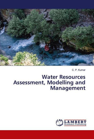 Water Resources Assessment, Modelling and Management