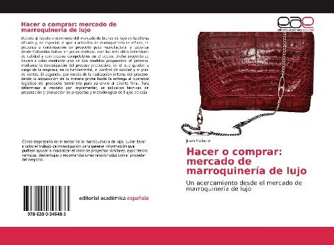 Hacer o comprar: mercado de marroquinería de lujo