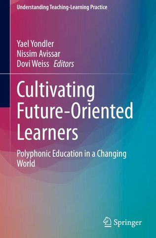 Cultivating Future-Oriented Learners