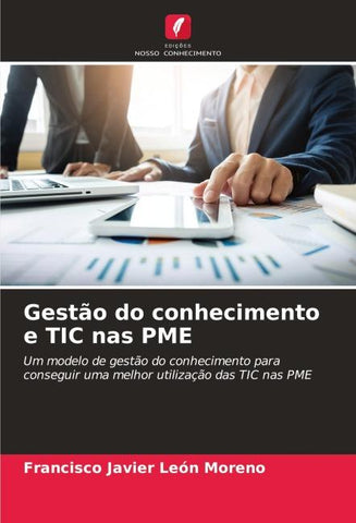 Gestão do conhecimento e TIC nas PME