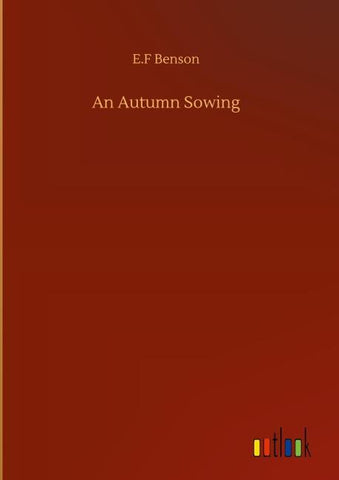 An Autumn Sowing