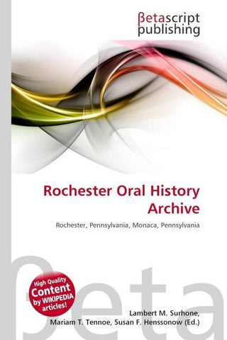 Rochester Oral History Archive