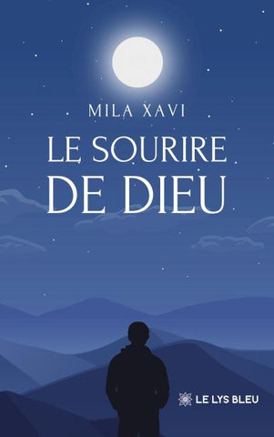 Le sourire de Dieu