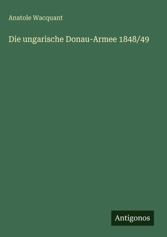 Die ungarische Donau-Armee 1848/49