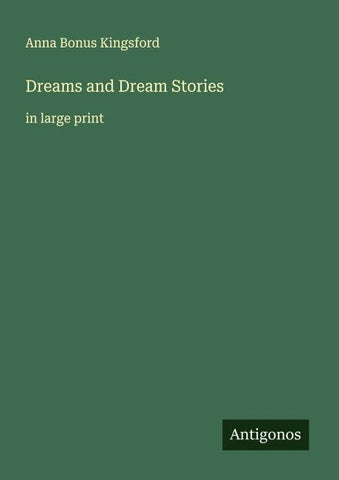 Dreams and Dream Stories