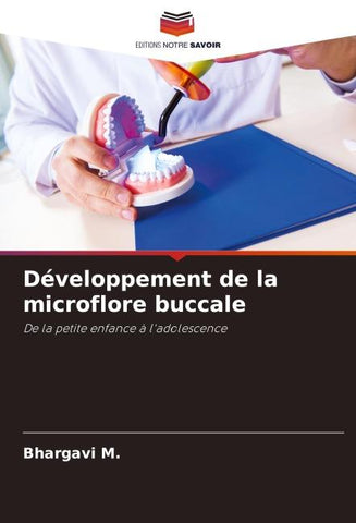 Développement de la microflore buccale