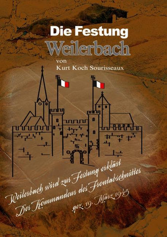 Die Festung Weilerbach
