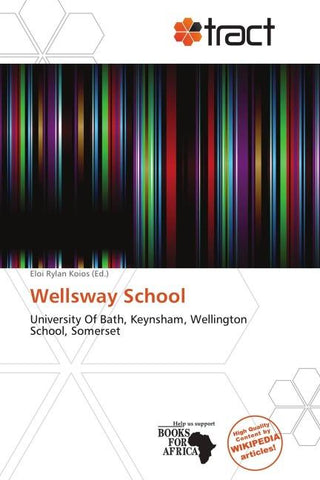 Wellsway School