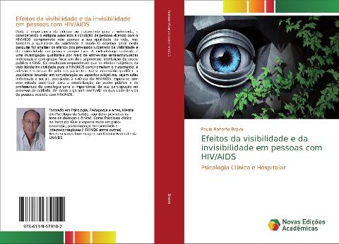 Efeitos da visibilidade e da invisibilidade em pessoas com HIV/AIDS