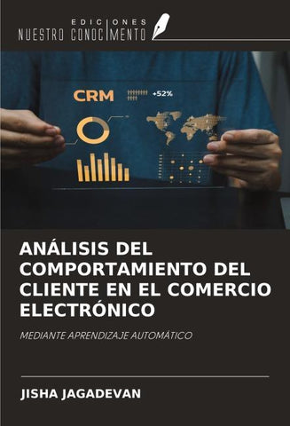 ANÁLISIS DEL COMPORTAMIENTO DEL CLIENTE EN EL COMERCIO ELECTRÓNICO