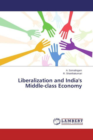 Liberalization and India's Middle-class Economy