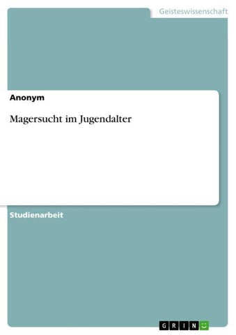Magersucht im Jugendalter