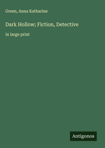 Dark Hollow; Fiction, Detective